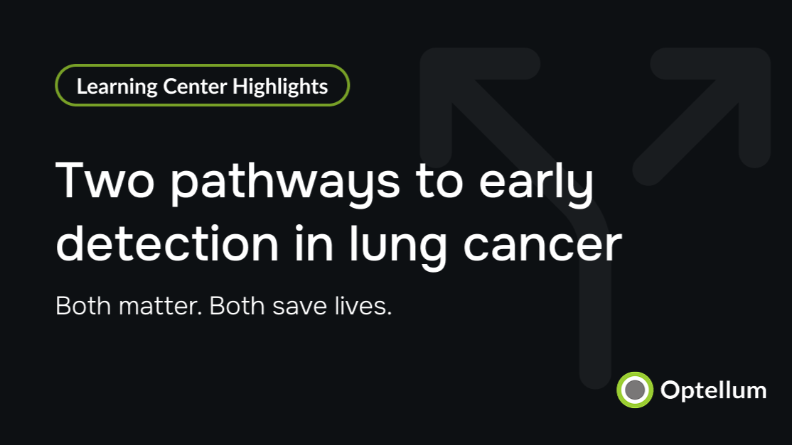 Finding Lung Cancer Earlier: Why Screening and Incidental Detection Both Matter