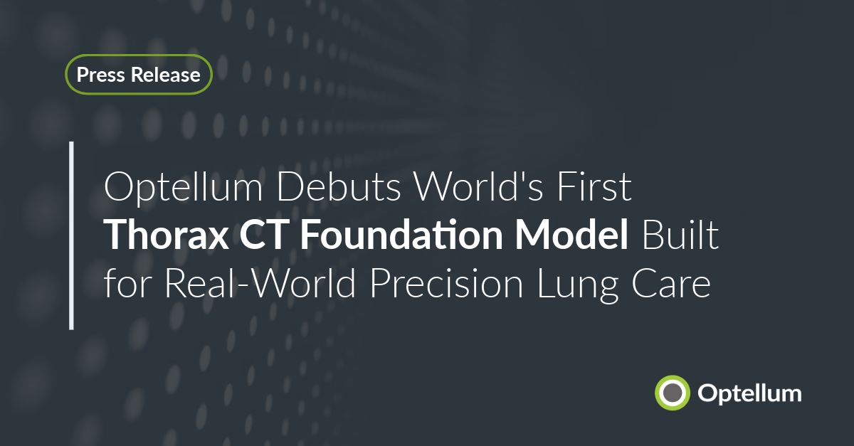 Optellum Debuts World's First Thorax CT Foundation Model Built for Real-World Precision Lung Care